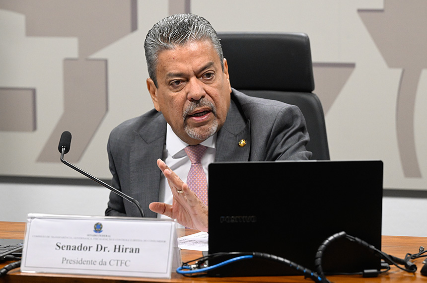 A audiência foi solicitada por Dr. Hiran, presidente da Comissão de Fiscalização e Controle (CTFC) do Senado. Foto: Carlos Moura/Agência Senado